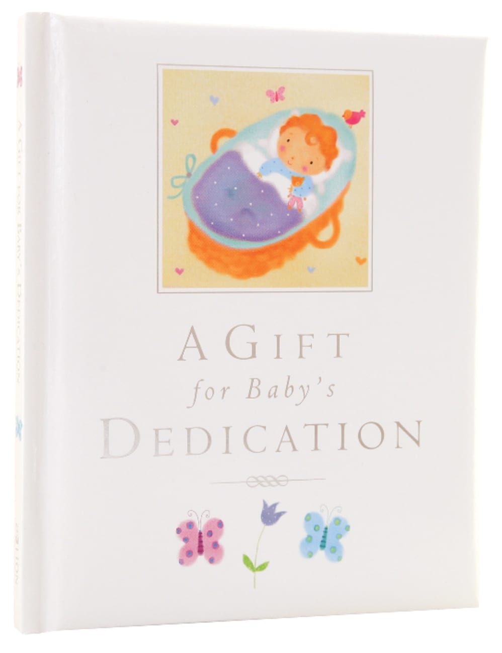 A Gift For Baby's Dedication Hardback