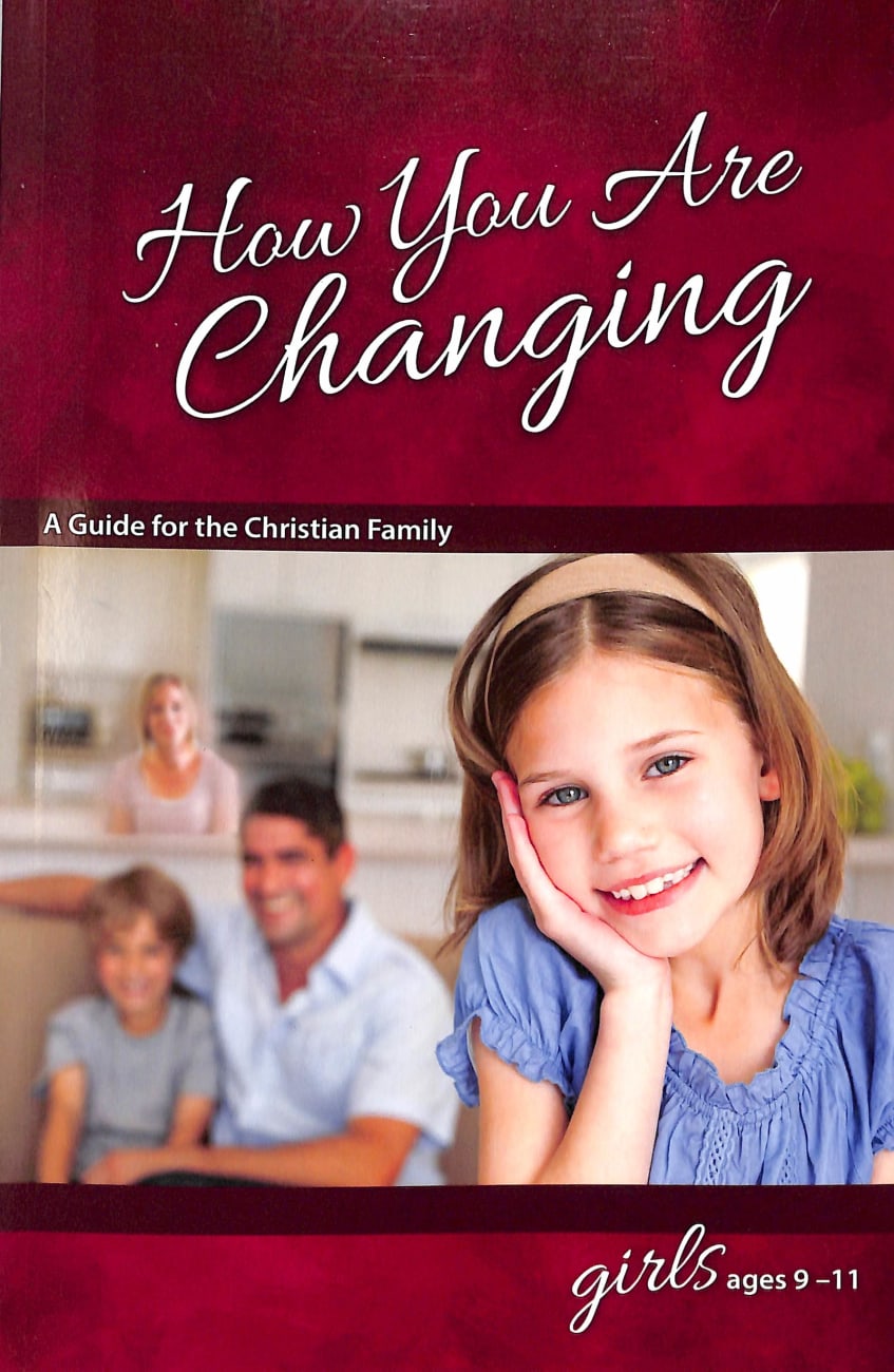 How You Are Changing (For Girls 9-11) (Learning About Sex Series) Paperback