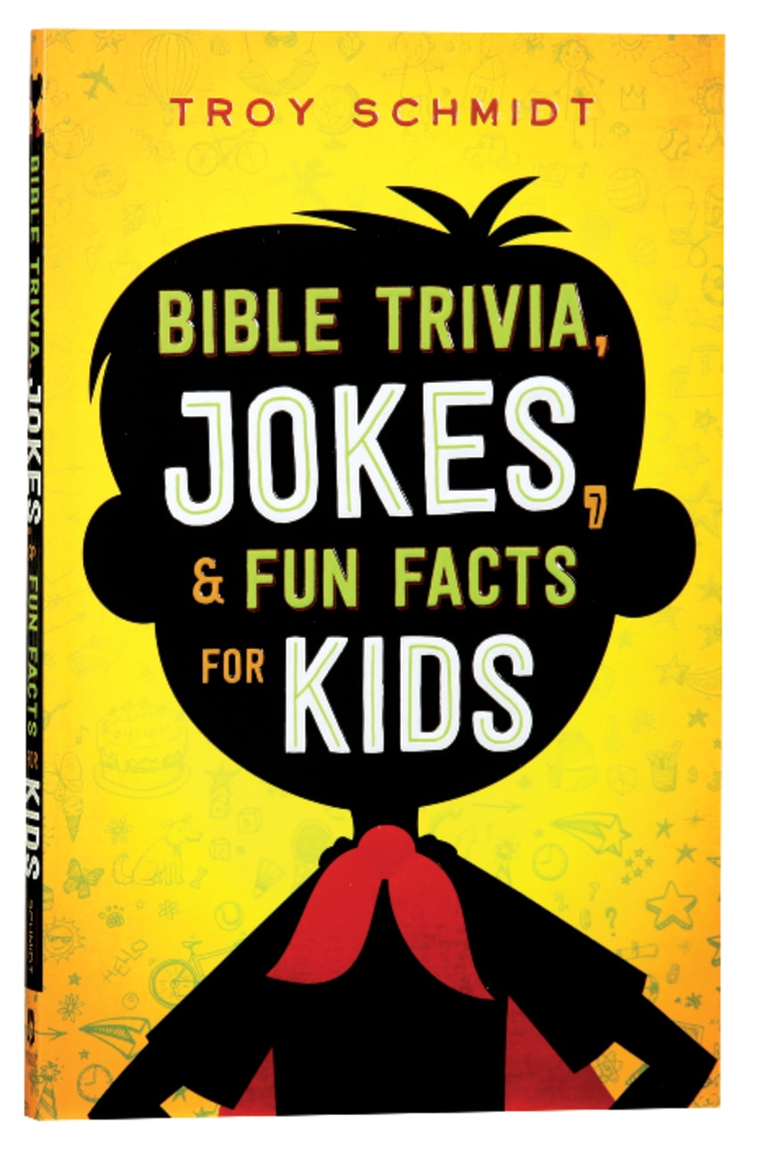 Bible Trivia, Jokes, and Fun Facts For Kids Paperback