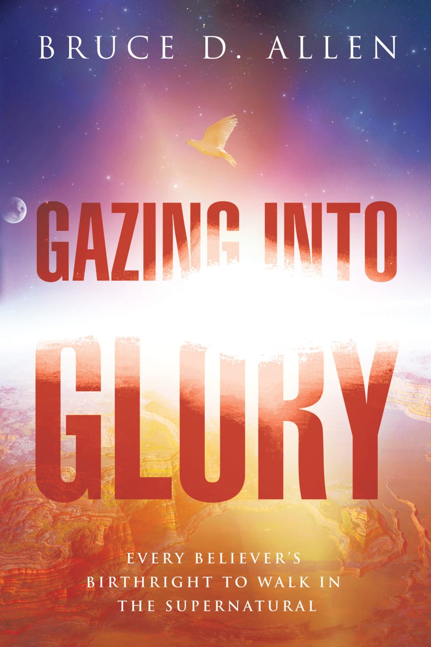 Gazing Into Glory Paperback