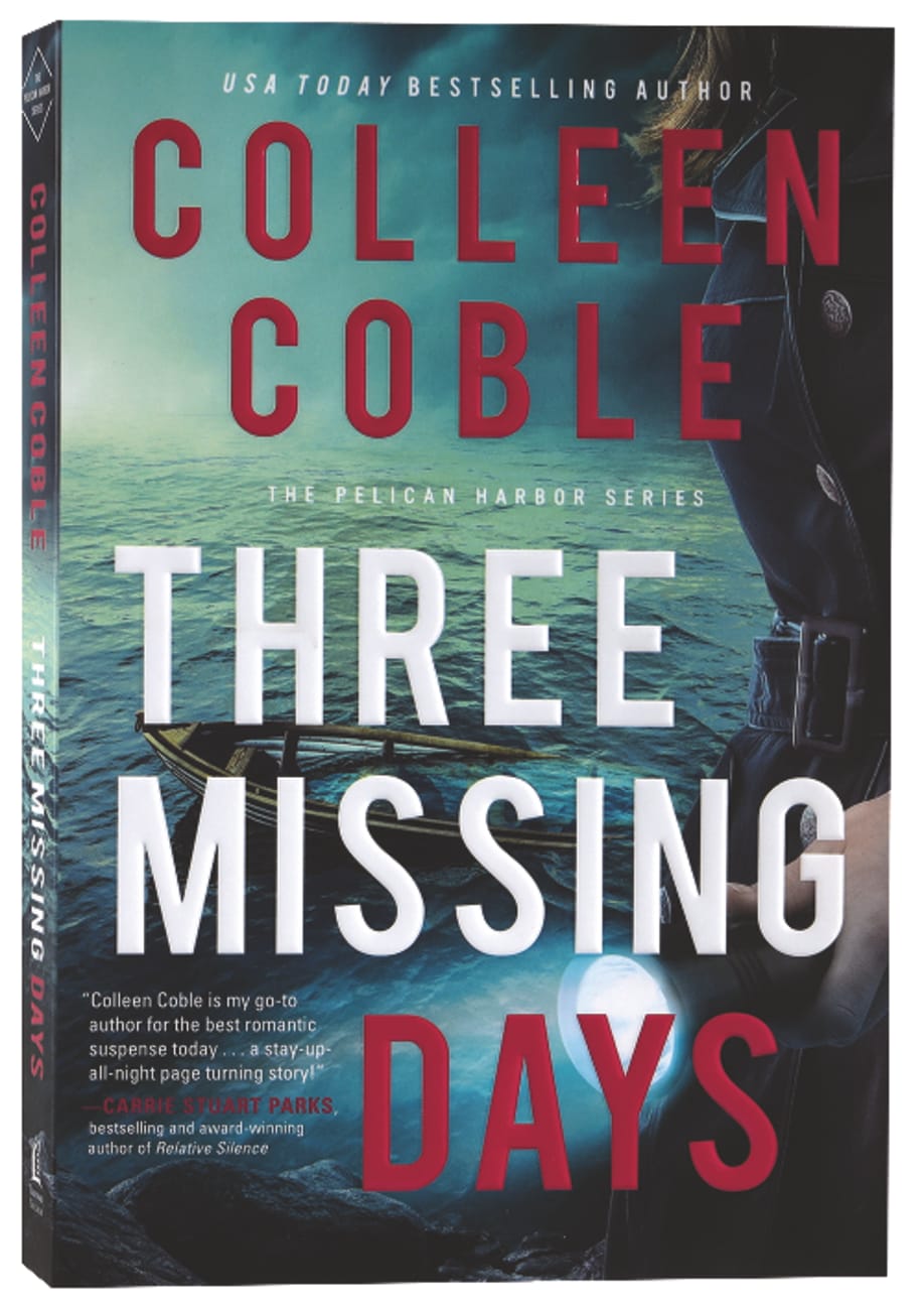 Three Missing Days (#03 in Pelican Harbor Series) Paperback