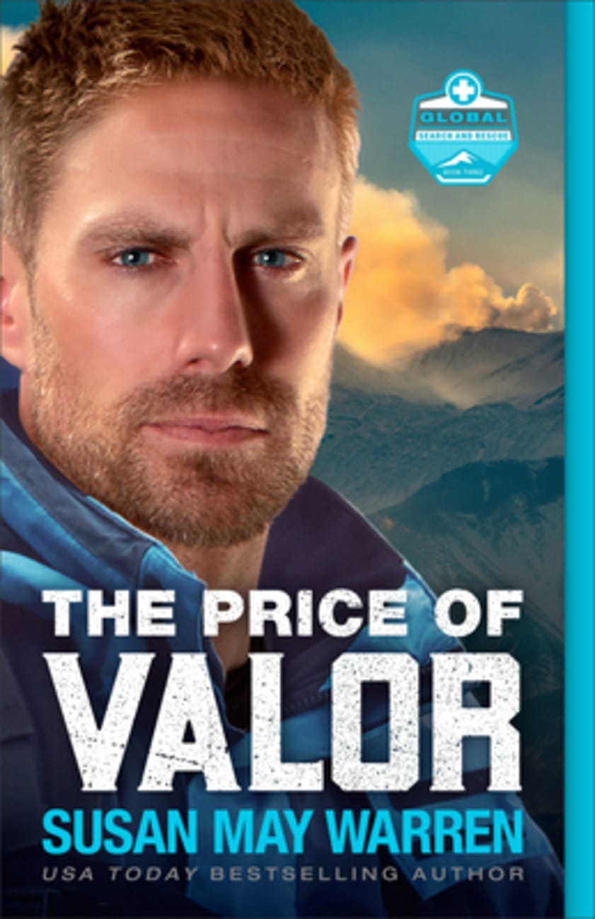 The Price of Valor (#03 in Global Search And Rescue Series) Paperback