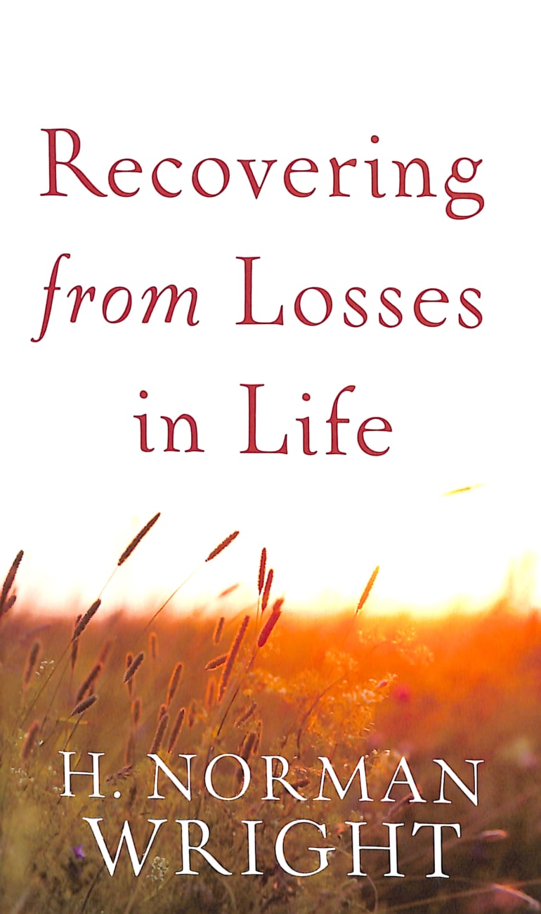 Recovering From Losses in Life Paperback
