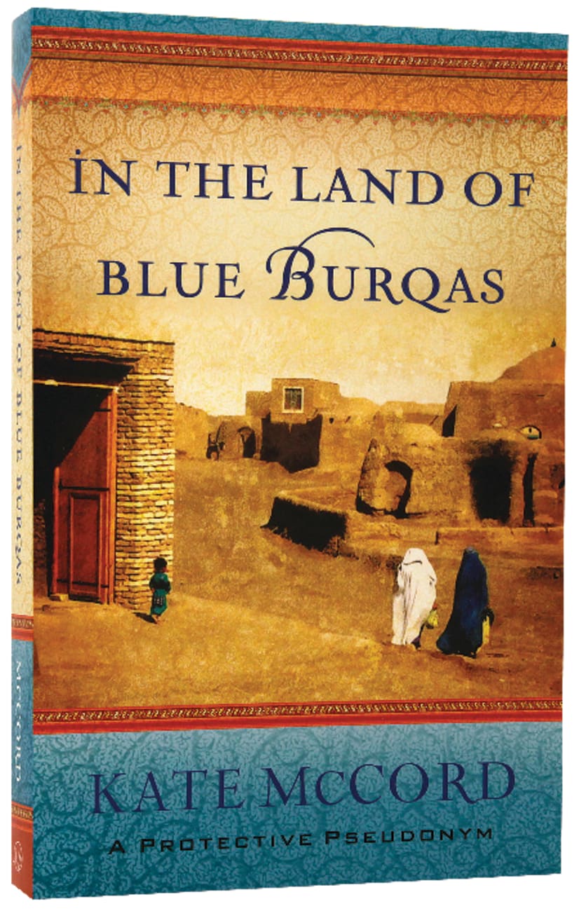 In the Land of Blue Burqas Paperback