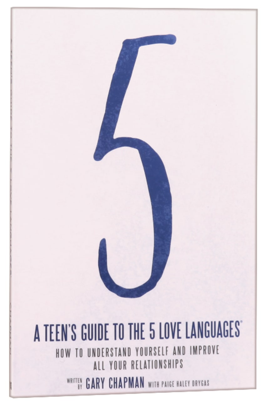 A Teen's Guide to the 5 Love Languages Paperback