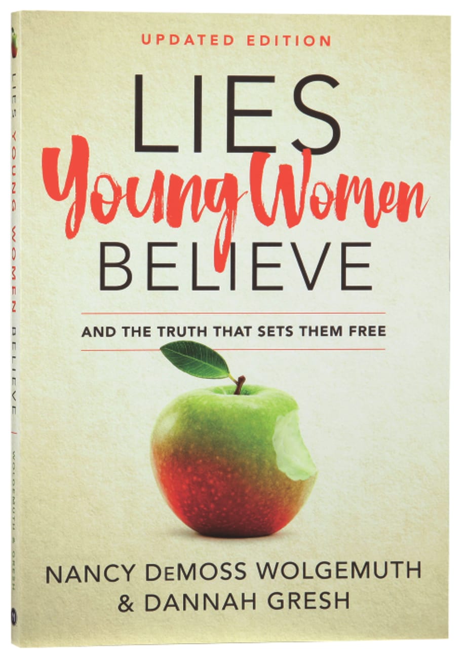 Lies Young Women Believe: And the Truth That Sets Them Free Paperback