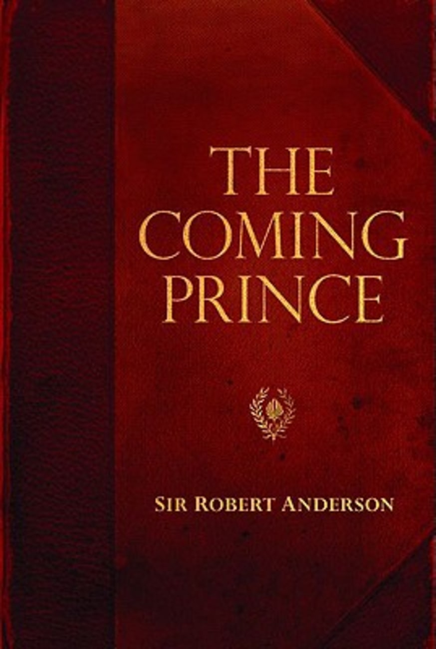 The Coming Prince (Robert Anderson Classic Library Series) Paperback