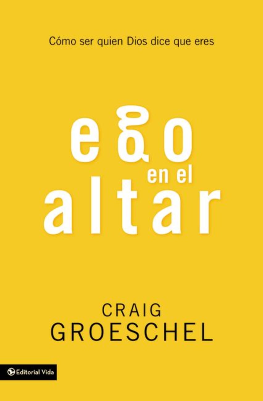 Ego En El Altar (Altar Ego) Paperback