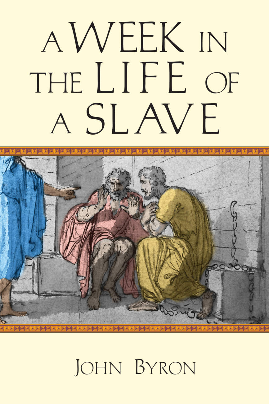 A Week in the Life of a Slave Paperback