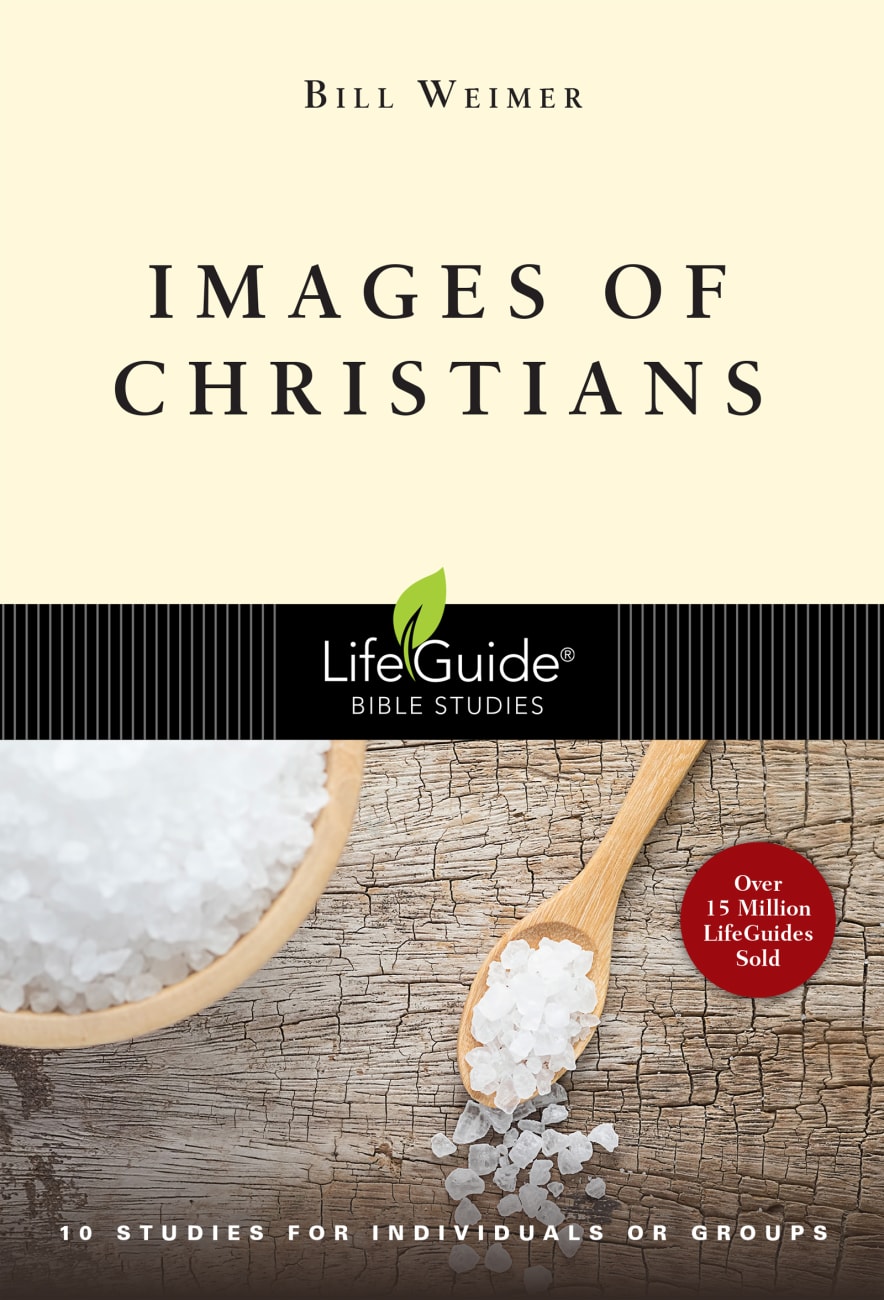 Images of Christians (Lifeguide Bible Study Series) Paperback