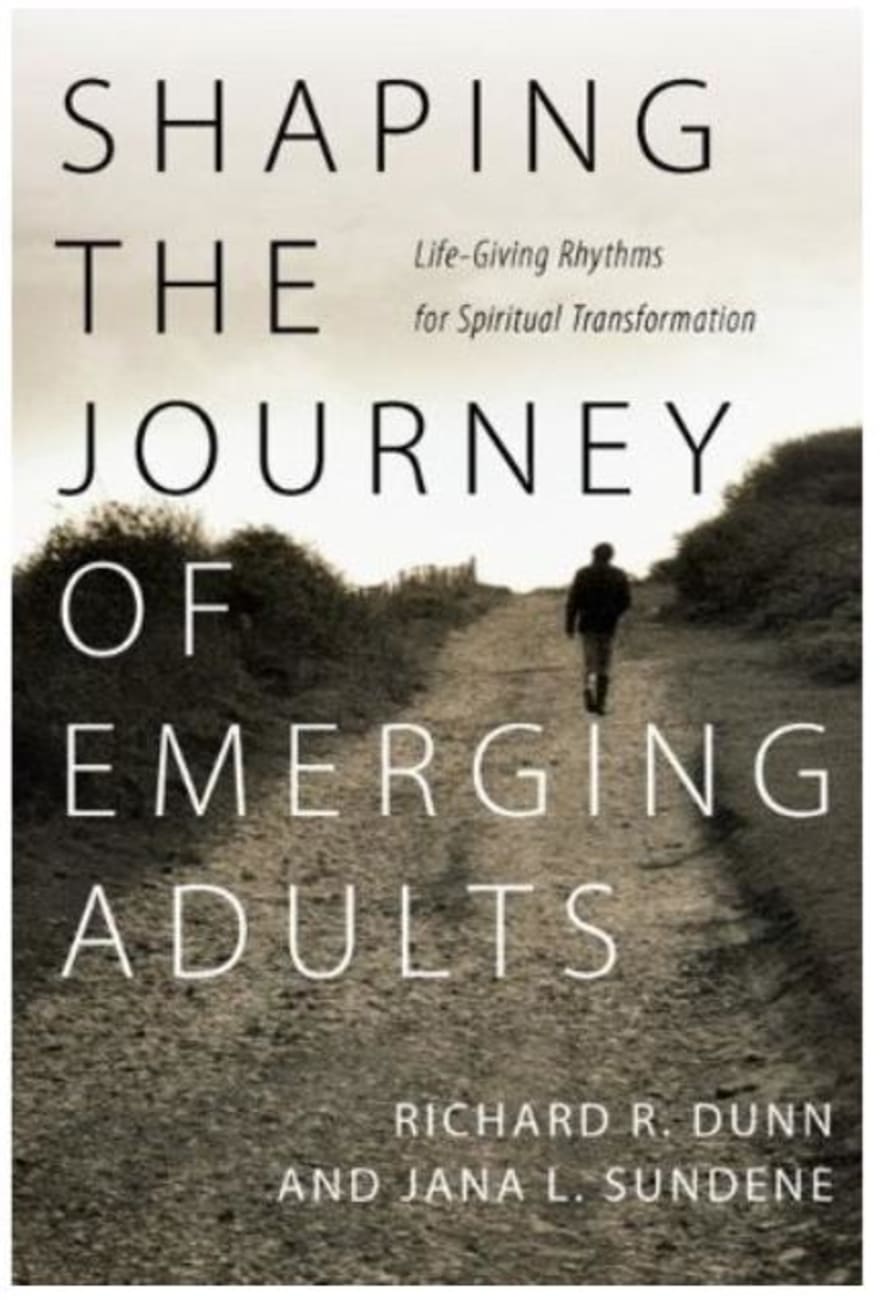 Shaping the Journey of Emerging Adults Paperback