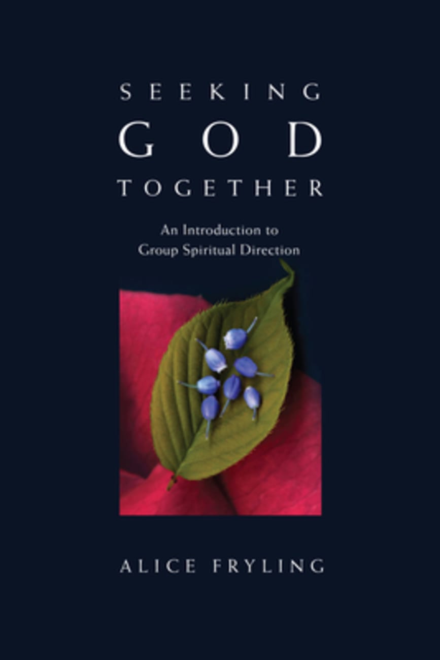 Seeking God Together Paperback