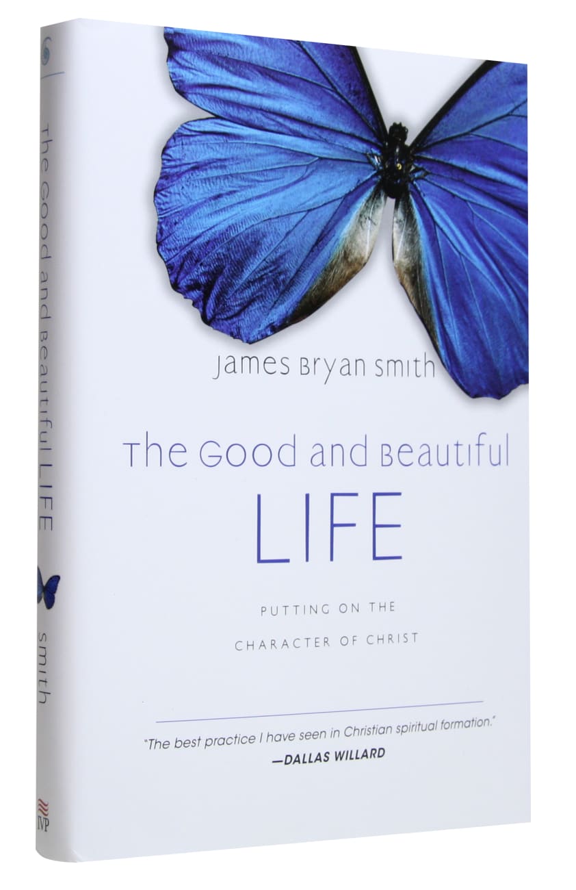 The Good and Beautiful Life (#02 in The Apprentice Series) Hardback