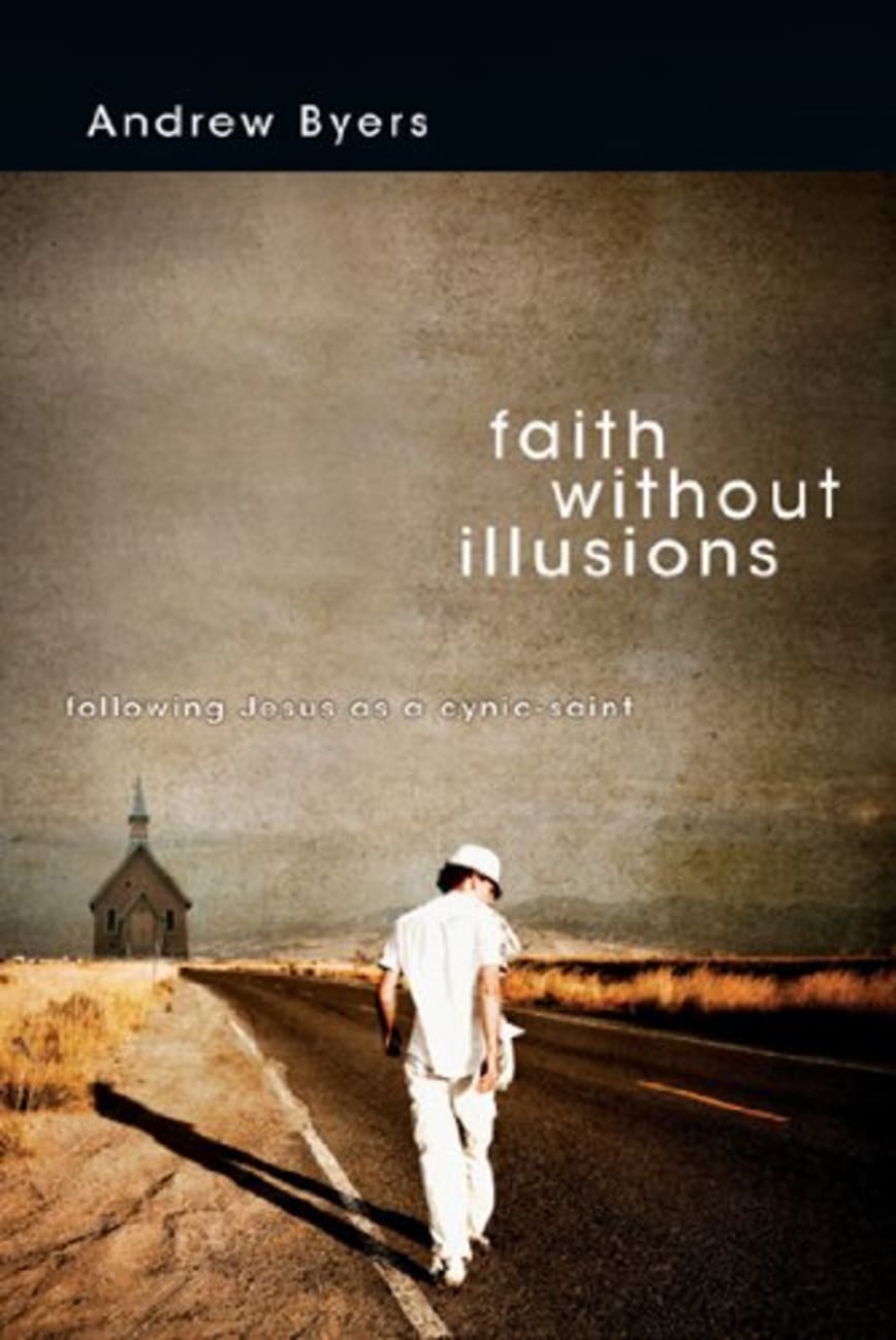 Faith Without Illusions Paperback