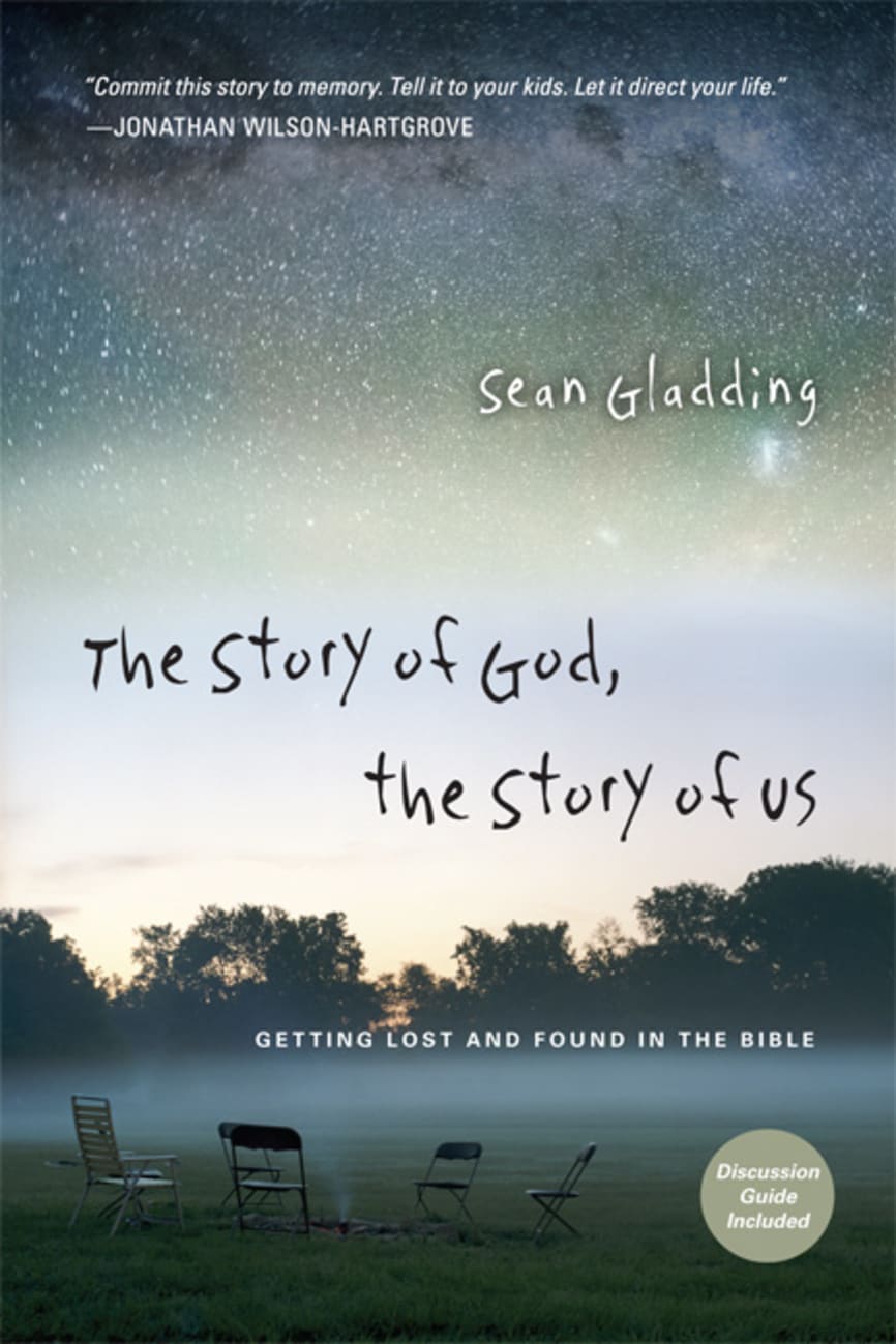 Story of God, the Story of Us, the Paperback