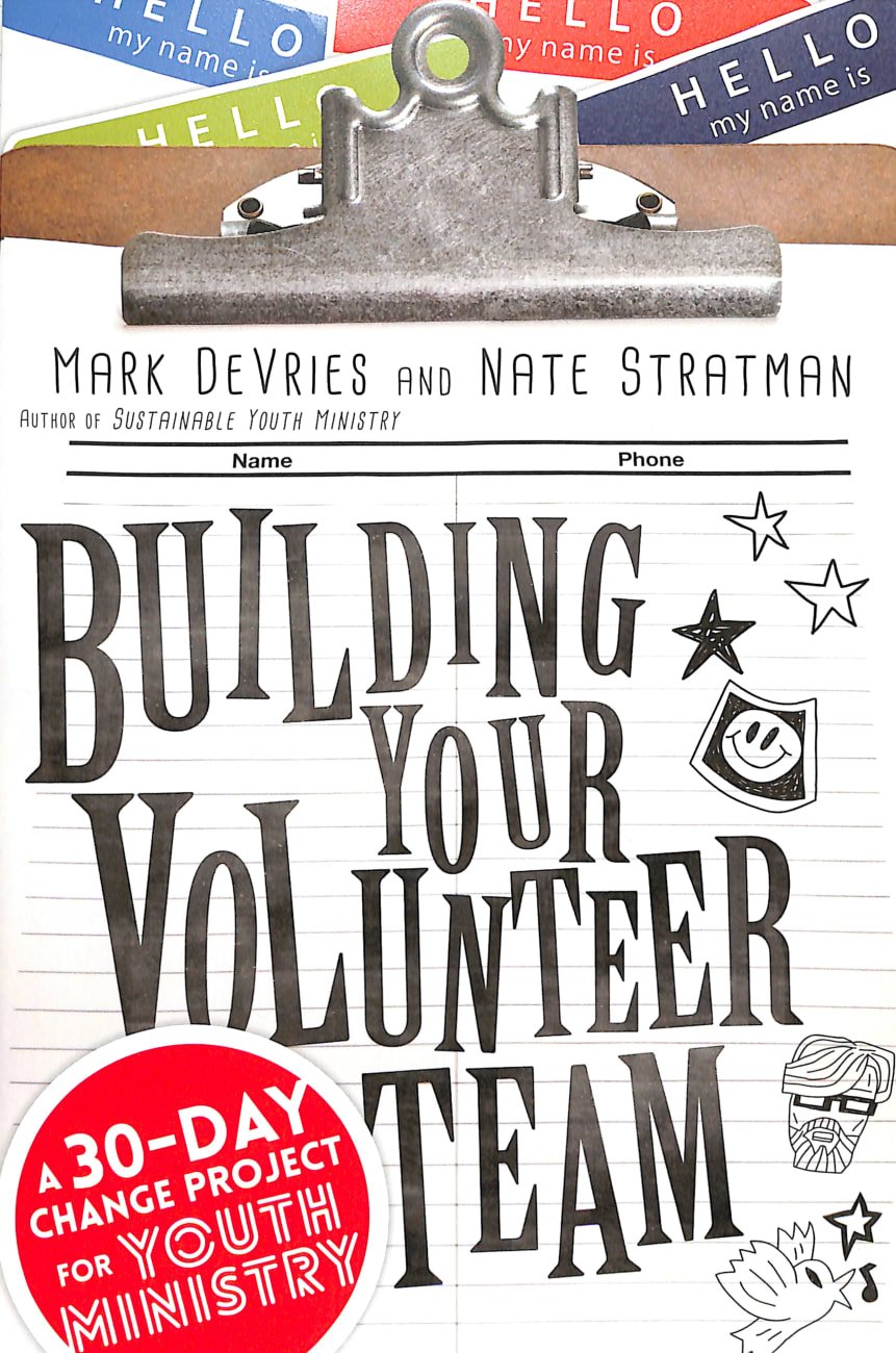 Building Your Volunteer Team Paperback