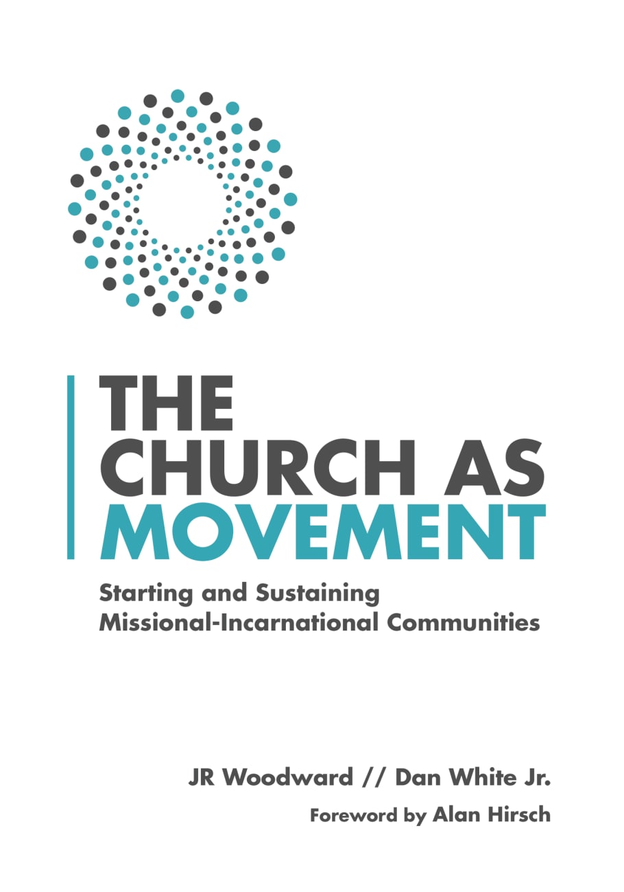 The Church as Movement Paperback