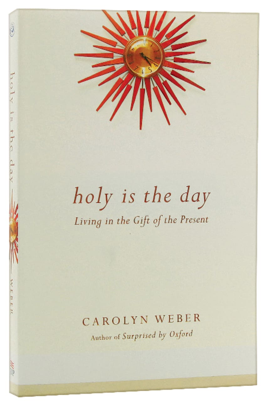 Holy is the Day Paperback