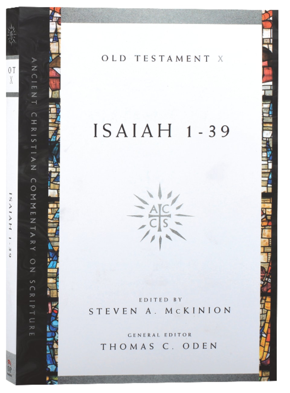 Accs OT: Isaiah 1-39 (Ancient Christian Commentary On Scripture: Old Testament Series) Paperback