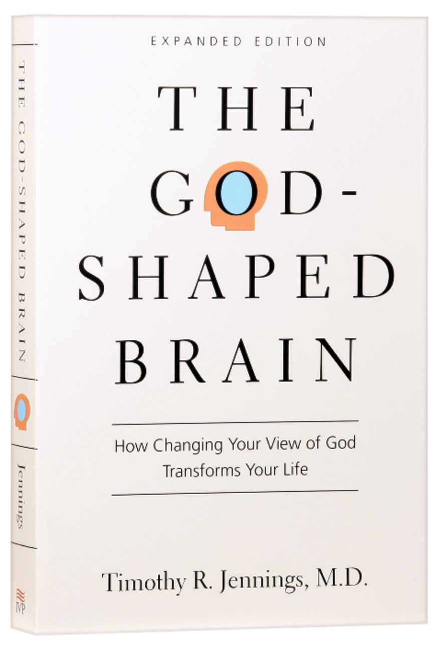 The God-Shaped Brain (Expanded Edition) Paperback