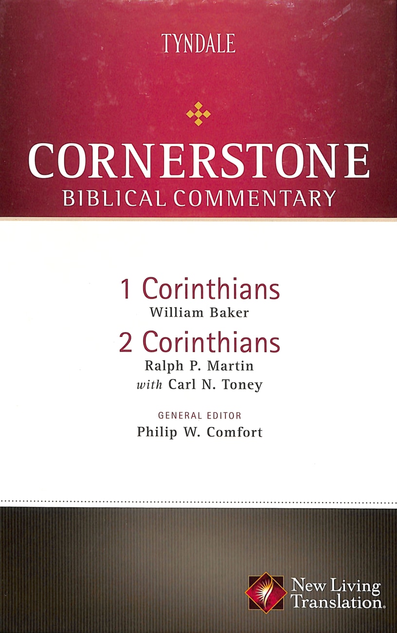 1 & 2 Corinthians (#15 in Nlt Cornerstone Biblical Commentary Series) Hardback