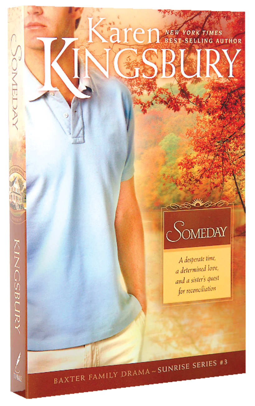 Someday (#03 in Sunrise Series) Paperback