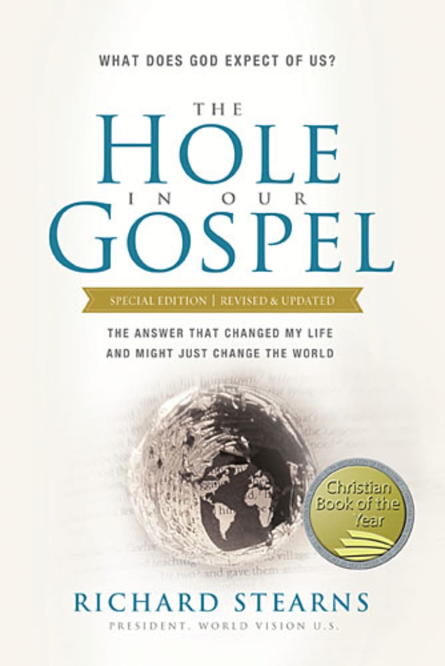 The Hole in Our Gospel (Special Edition) Paperback