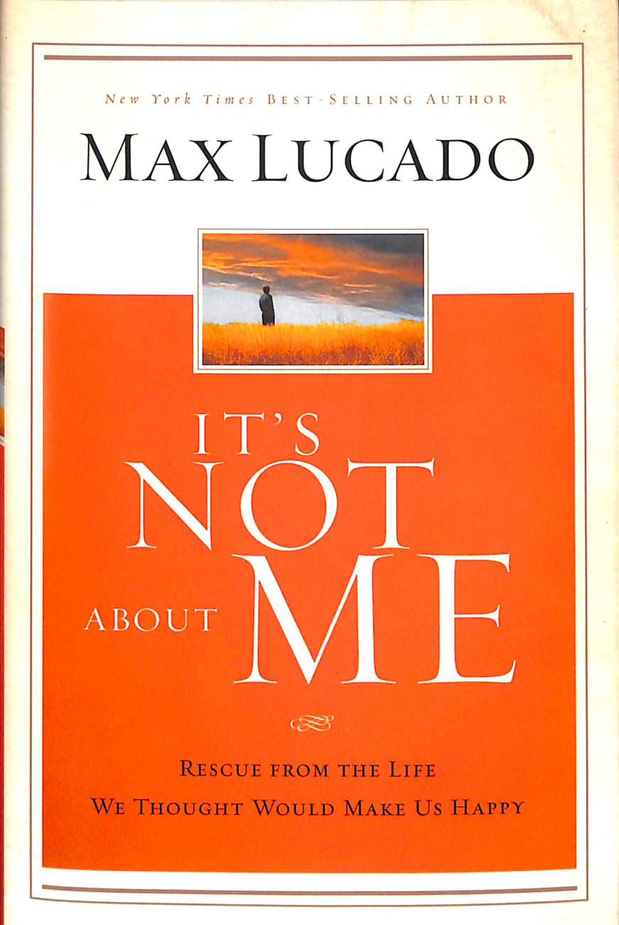 It's Not About Me Hardback