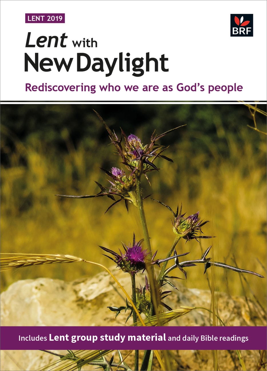 Lent With New Daylight: Rediscovering Who We Are as God's People (2019) Paperback