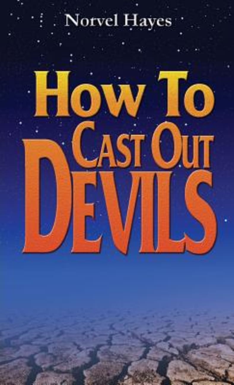 How to Cast Out Devils Paperback