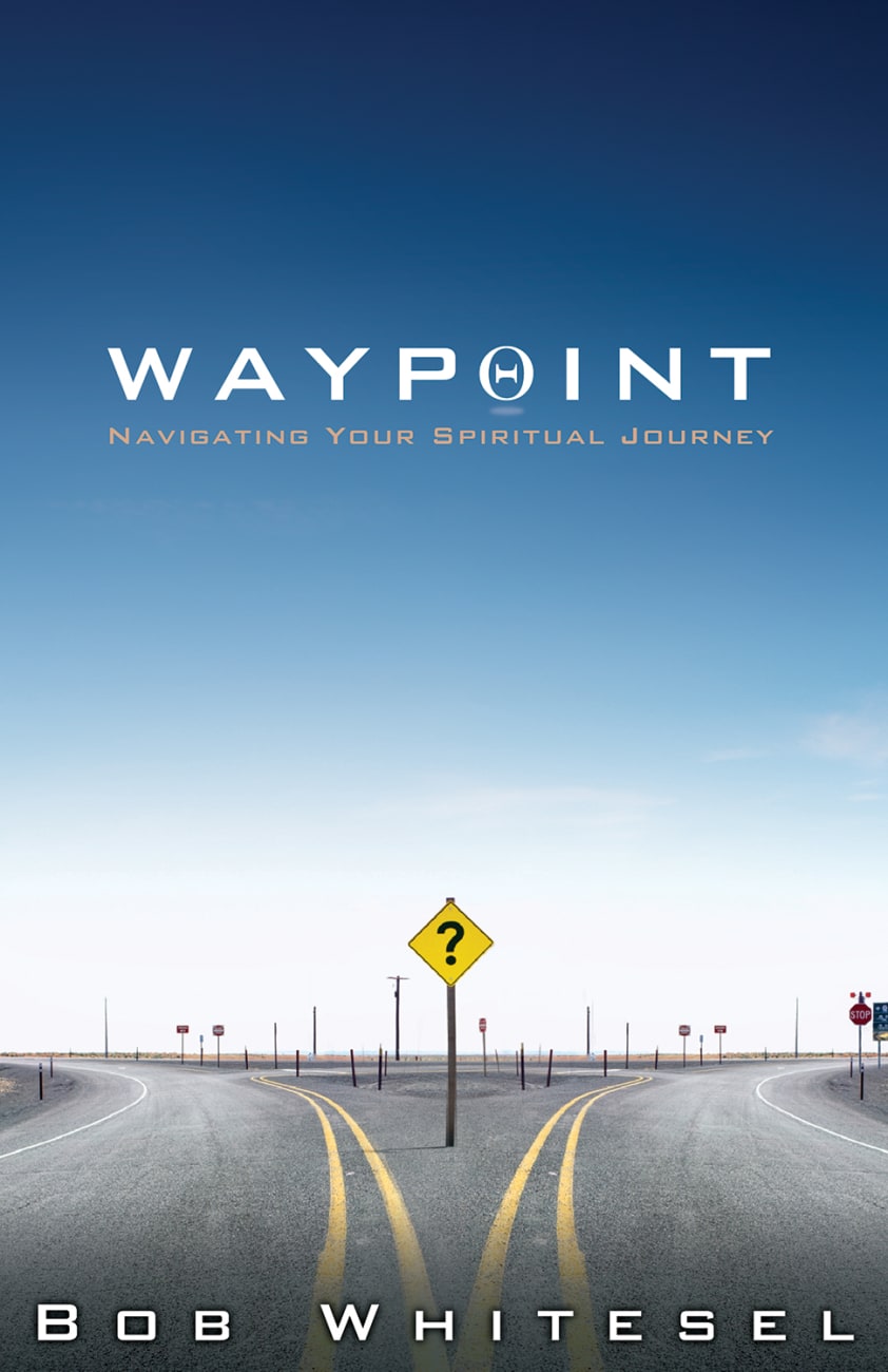 Waypoint: Navigating Your Spiritual Journey Hardback