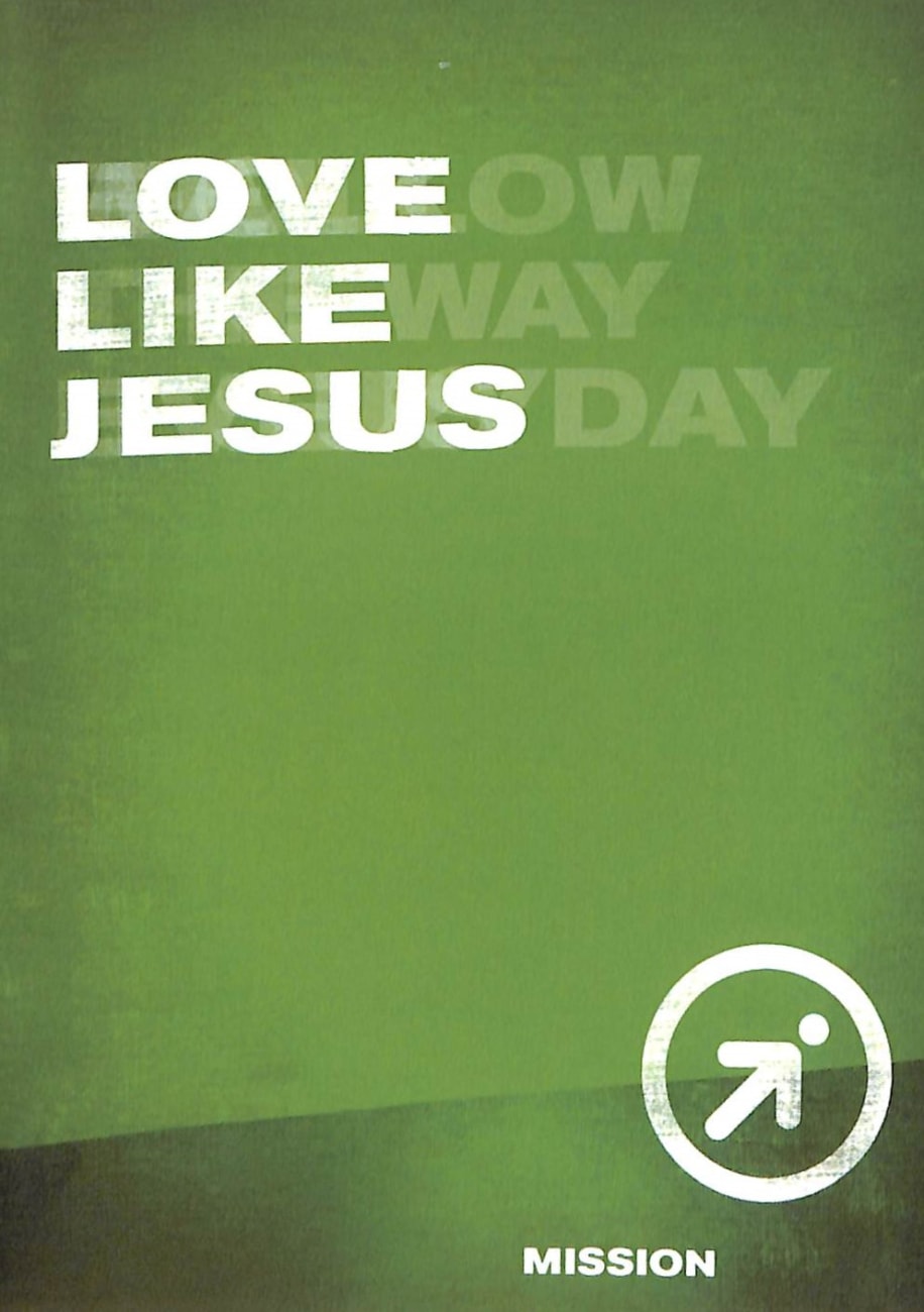 Ifollow Discipleship: Love Like Jesus Paperback