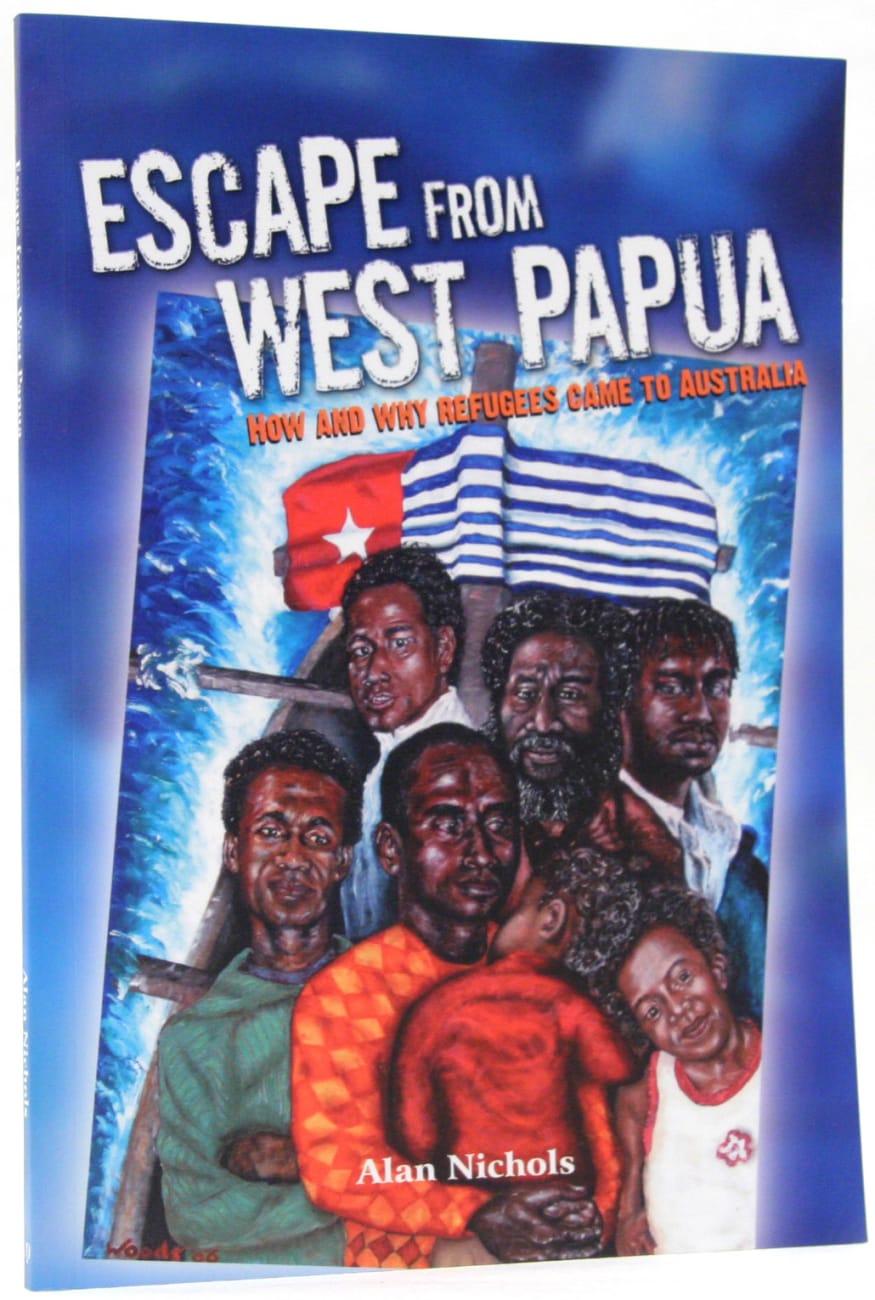 Escape From West Papua Paperback