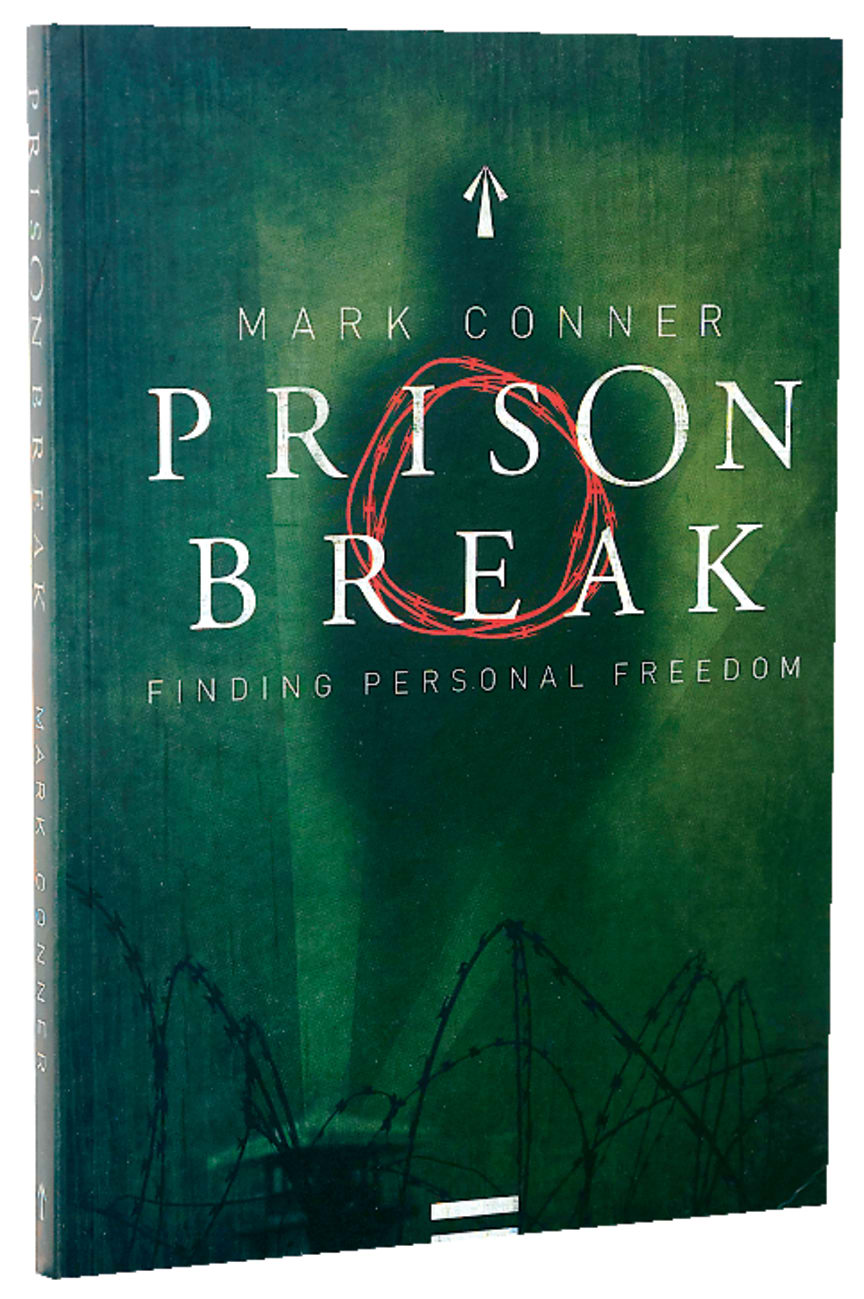 Prison Break: Finding Personal Freedom Paperback