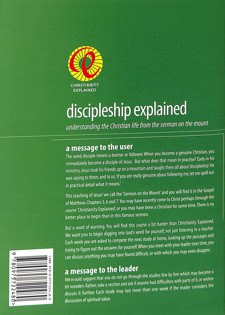 Discipleship Explained: Understanding the Christian Life From the Sermon on the Mount Paperback