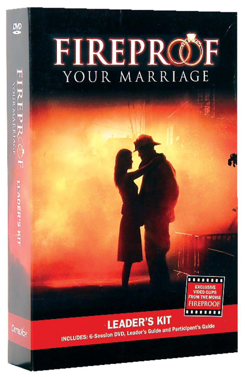 Fireproof Your Marriage: Leader's Kit Pack