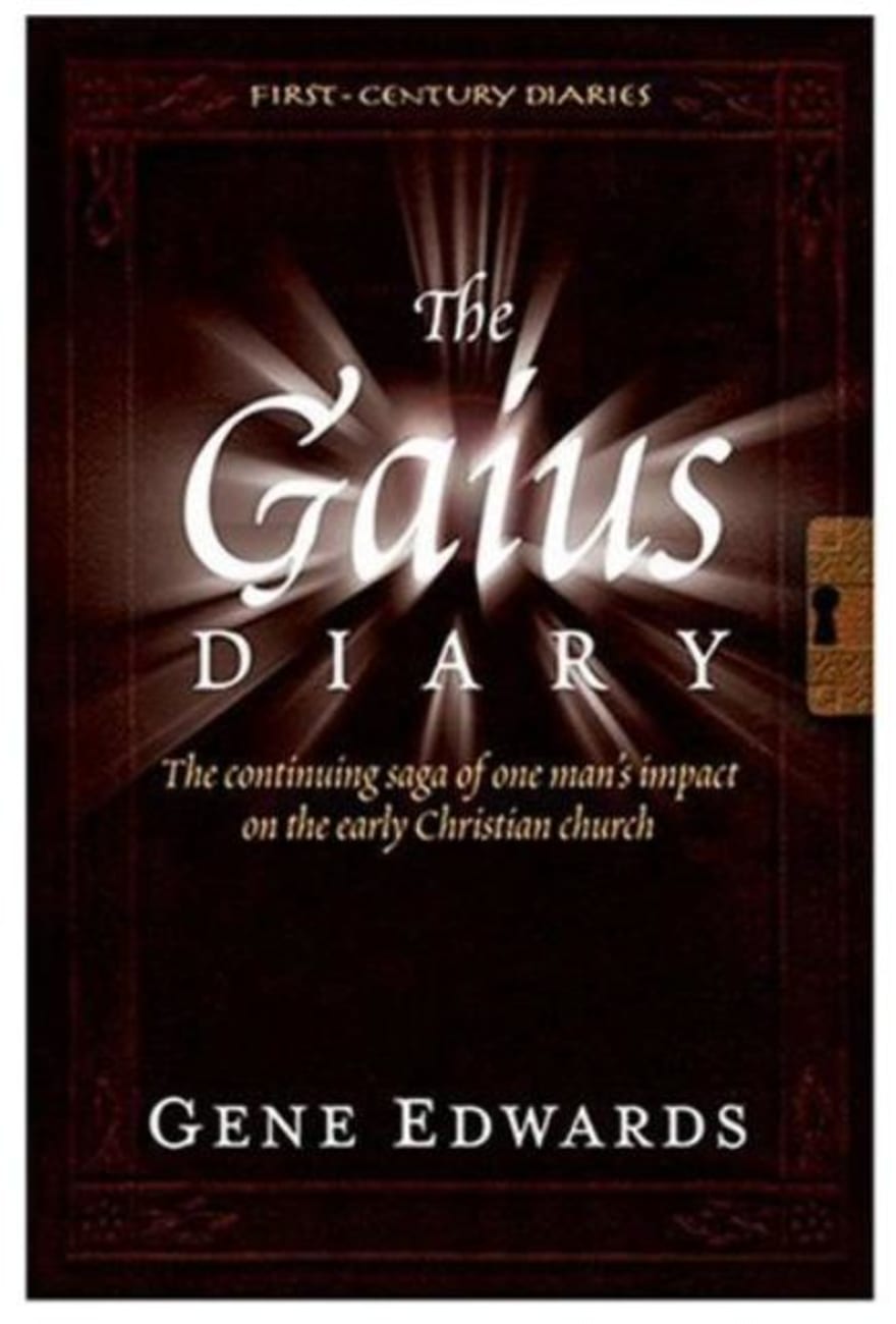 The Gaius Diary (#05 in First Century Diaries Series) Paperback