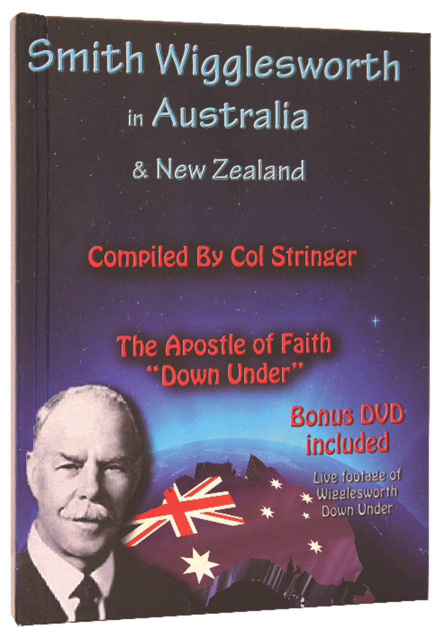 Smith Wigglesworth in Australia and New Zealand Hardback
