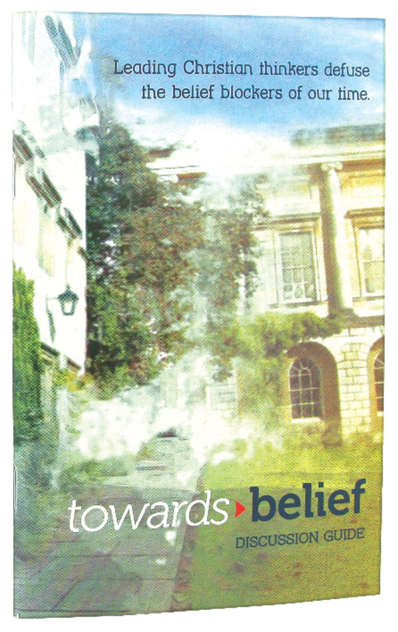 Towards Belief (Discussion Guide) Paperback