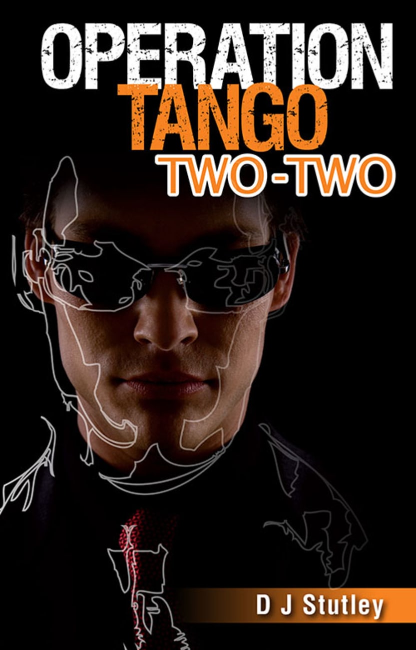 Tango Two-Two (#04 in Operation Series) Paperback