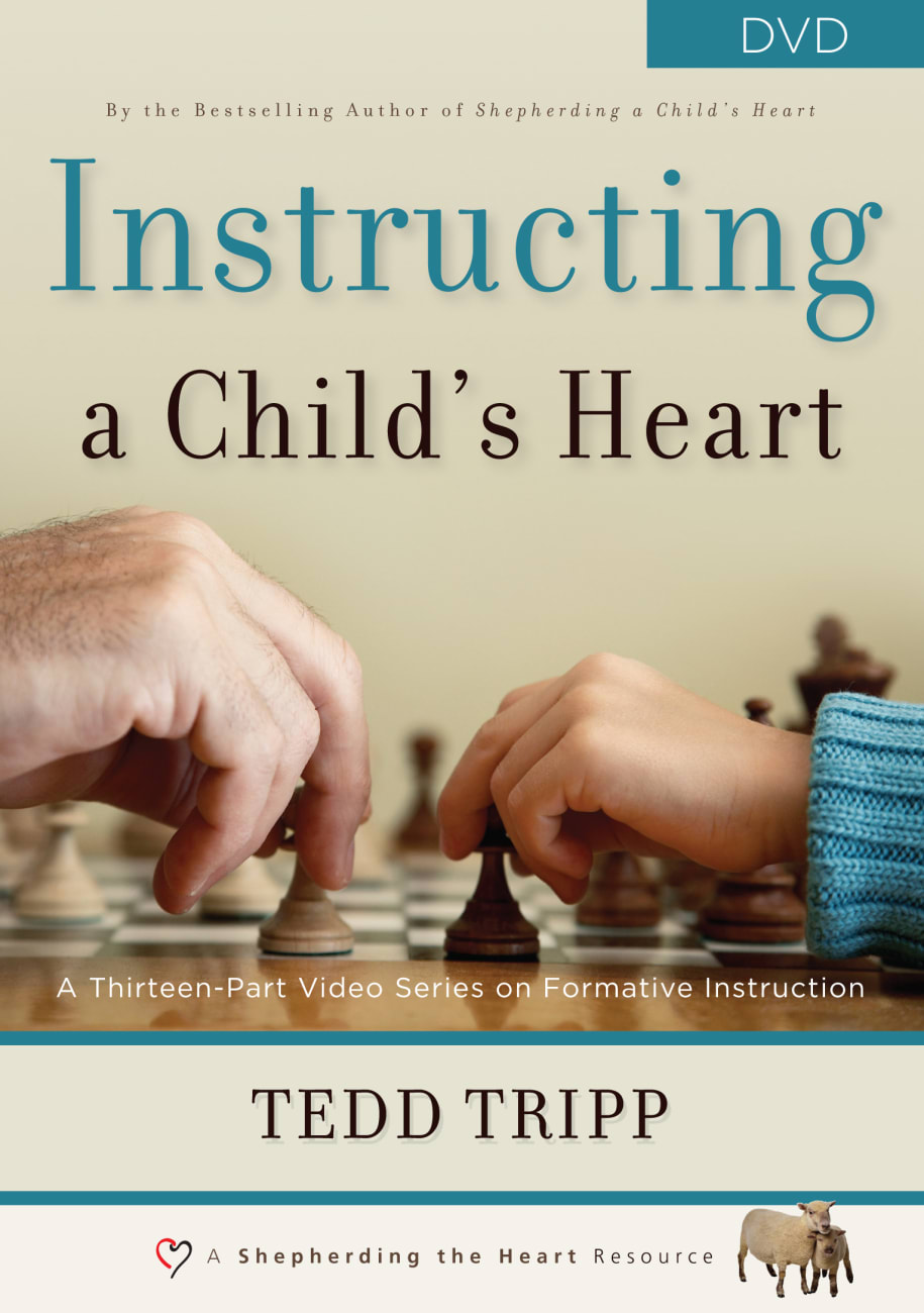 Instructing a Child's Heart DVD Pack