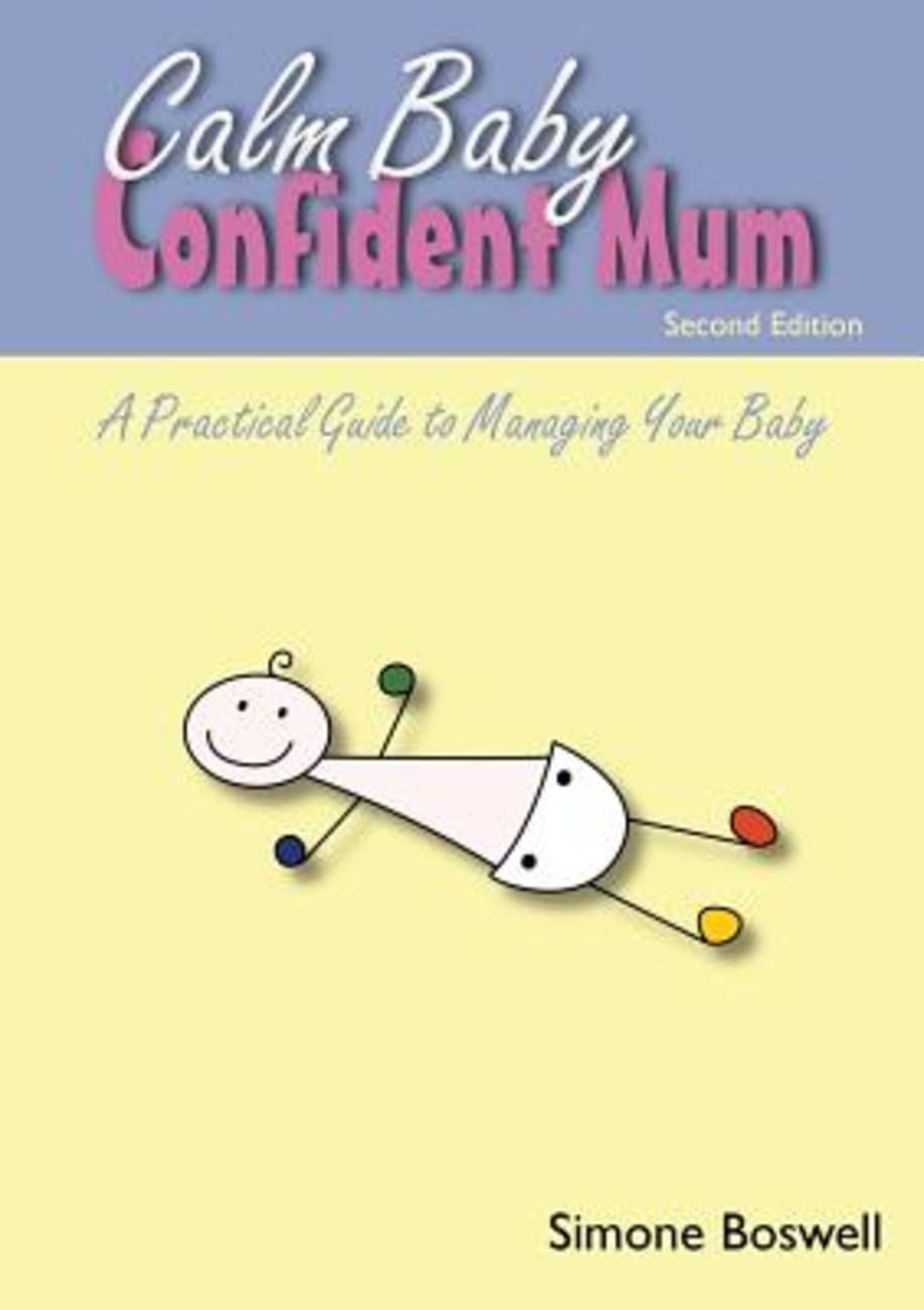 Calm Baby Confident Mum Paperback
