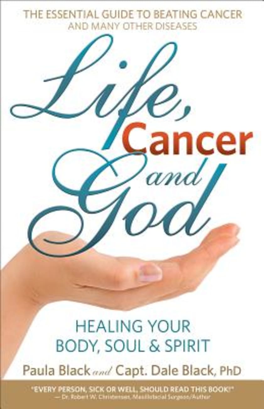 Life, Cancer & God Paperback