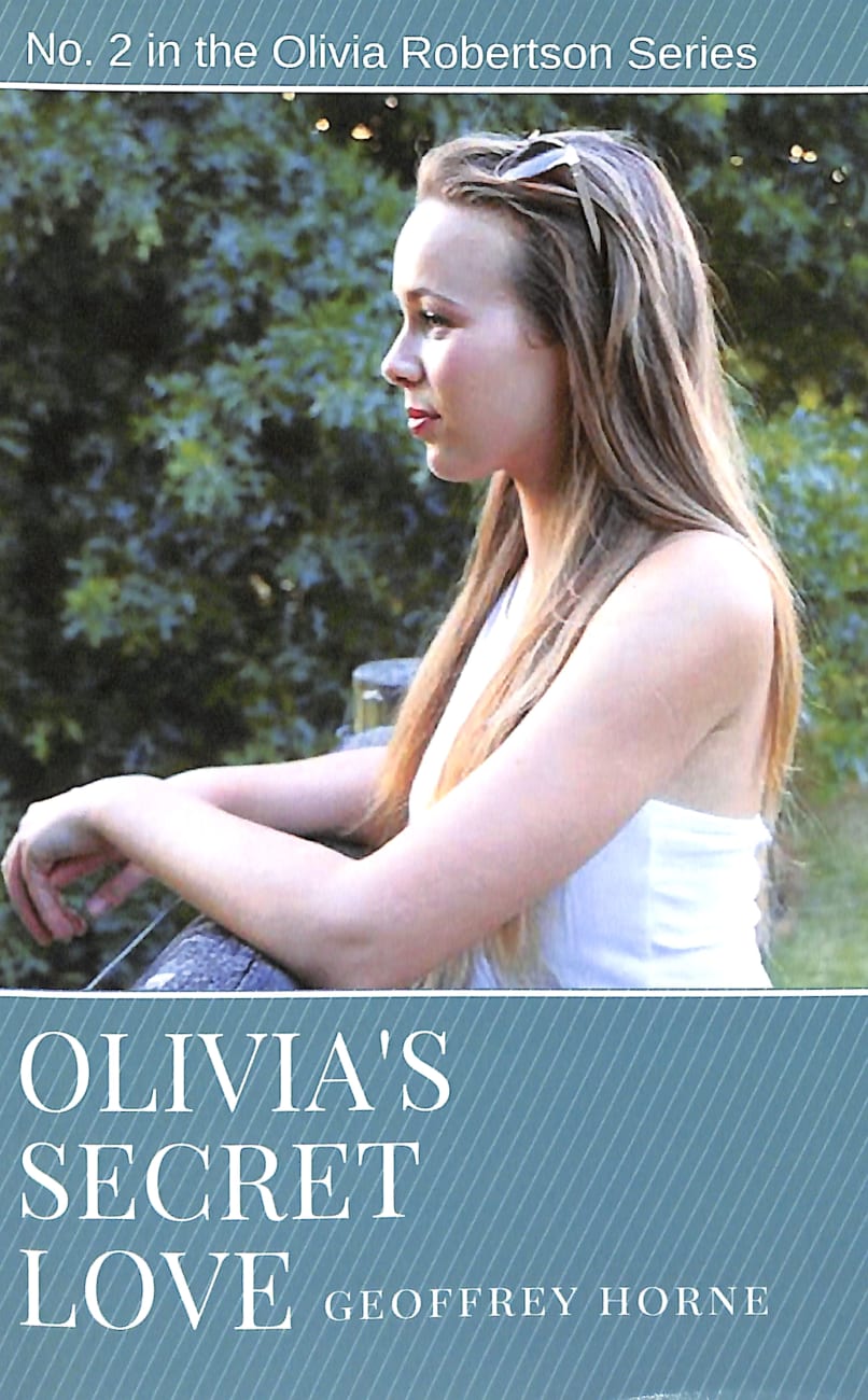 Olivia's Secret Love (#02 in Olivia Robertson Series) Paperback