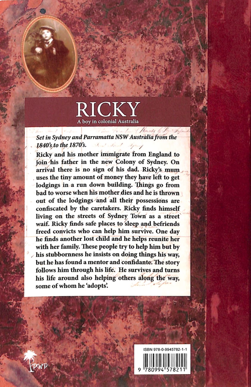 Ricky: A Boy in Colonial Australia (#02 in Australian Colonial Trilogy Series) Paperback