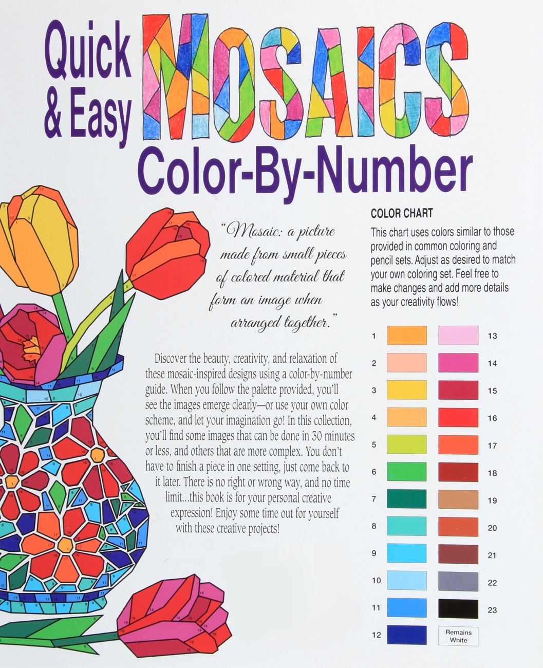 Quick & Easy Mosaics Color By Number - Color Shape-By-Shape and See the Image Emerge! (Adult Coloring Books Series) Paperback