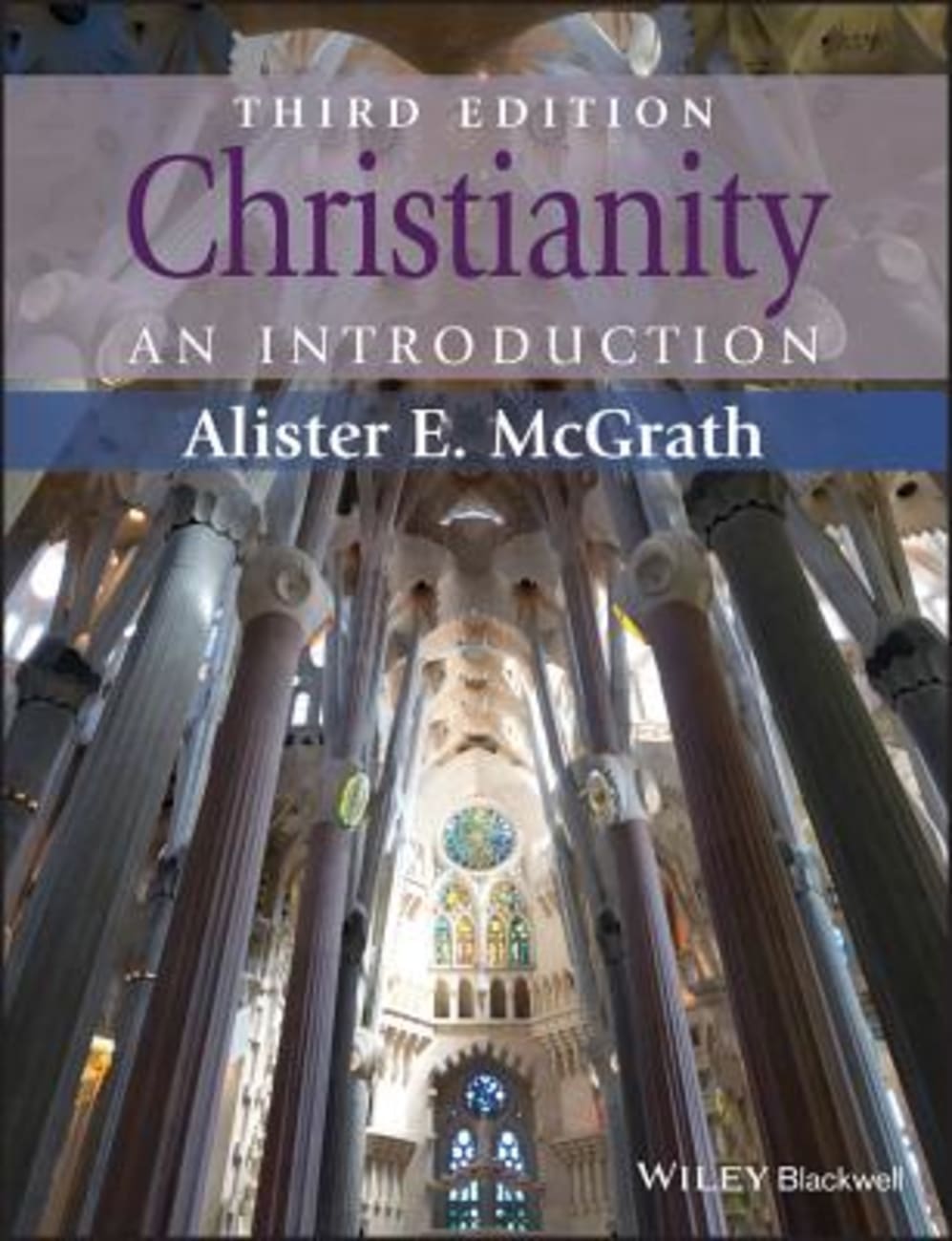 An Christianity (3rd Edition) Paperback