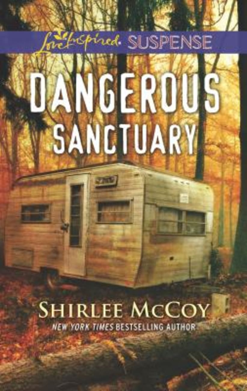 Dangerous Sanctuary (Fbi: Special Crimes Unit) (Love Inspired Suspense Series) Mass Market Edition