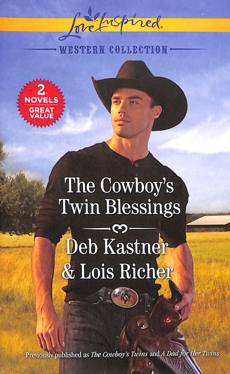 Cowboy's Twin Blessings: The Cowboy's Twins/A Dad For Her Twins (Love Inspired 2 Books In 1 Series) Mass Market Edition