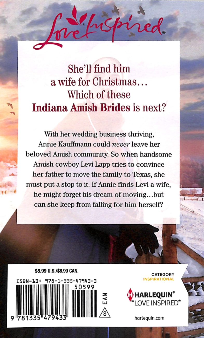 The Amish Christmas Matchmaker (Indiana Amish Brides) (Love Inspired Series) Mass Market